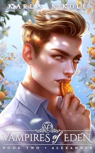 Alexander (Vampires of Eden #2)
