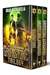 Grimstone Trilogy...