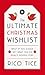 The Ultimate Christmas Wishlist: What If You Could Get What You're Really Hoping For?