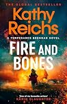 Fire and Bones: T...