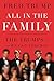 All in the Family: The Trumps and How We Got This Way