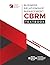 The CBRM® Textbook : 2024 V...