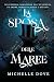 LA SPOSA DELLE MAREE by Michelle Dove
