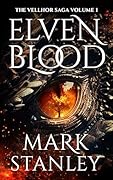 Elven Blood (Vellhor Saga #1) 