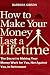 How to Make Your Money Last...