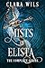 Mists of Elista: The Comple...