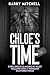 Chloe’s Time