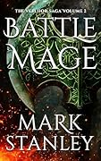 Battle Mage (Volume 2 of the Vellhor Saga): A Fantasy Realms Novel 