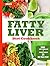 Fatty Liver Diet Cookbook by Nicole Cobb
