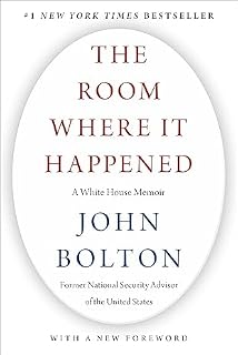 The Room Where It Happened by John Bolton