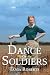 Dance Of Soldiers