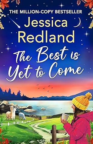 The Best is Yet to Come (Escape to the Lakes #3)