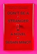 Don't Be a Stranger