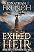 The Exiled Heir (Autumn's Fall Saga Book 1)