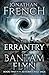 The Errantry of Bantam Flyn (Autumn's Fall Saga Book 2)