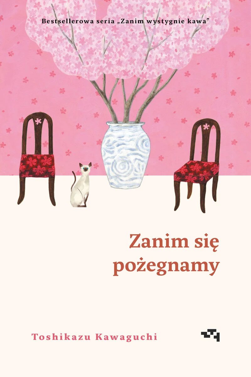 Zanim się pożegnamy (Zanim wystygnie kawa, #4)