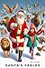 SANTA'S FABLES