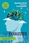 The Exhausted Bra...
