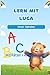 Lern mit Luca: unser Alphabet