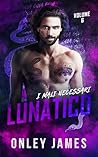 Lunatico (I Mali ...
