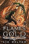 Flames of Gold (Legends of Gold and Silver #1)