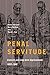 Penal Servitude: Convicts a...