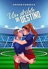 Conto: Um drible do destino (Pais & filhos Livro 2) (Portuguese Edition) Conto: Um drible do destino (Pais & filhos Livro 2) (Portuguese Edition)