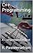 C++ Programming: A Comprehensive Text