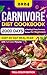 Carnivore Diet Cookbook: 20...