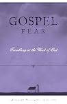 Gospel Fear: A He...