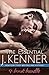 The Essential J. Kenner 9-Book Bundle: Release Me, Claim Me, Complete Me, Wanted, Heated, Ignited, Say My Name, On My Knees, Under My Skin