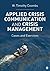 Applied Crisis Communication and Crisis Management: Cases and Exercises