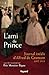 L'ami du prince : Journal inédit d'Alfred de Gramont (1892-1915) (Divers Histoire) (French Edition)