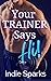 Your Trainer Says Hi! (Vengeful Vixens, #2)