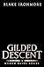 Gilded Descent: Gilded Ruins series