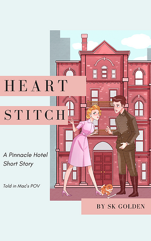 Heart Stitch (A Pinnacle Hotel Mystery, #0.5)