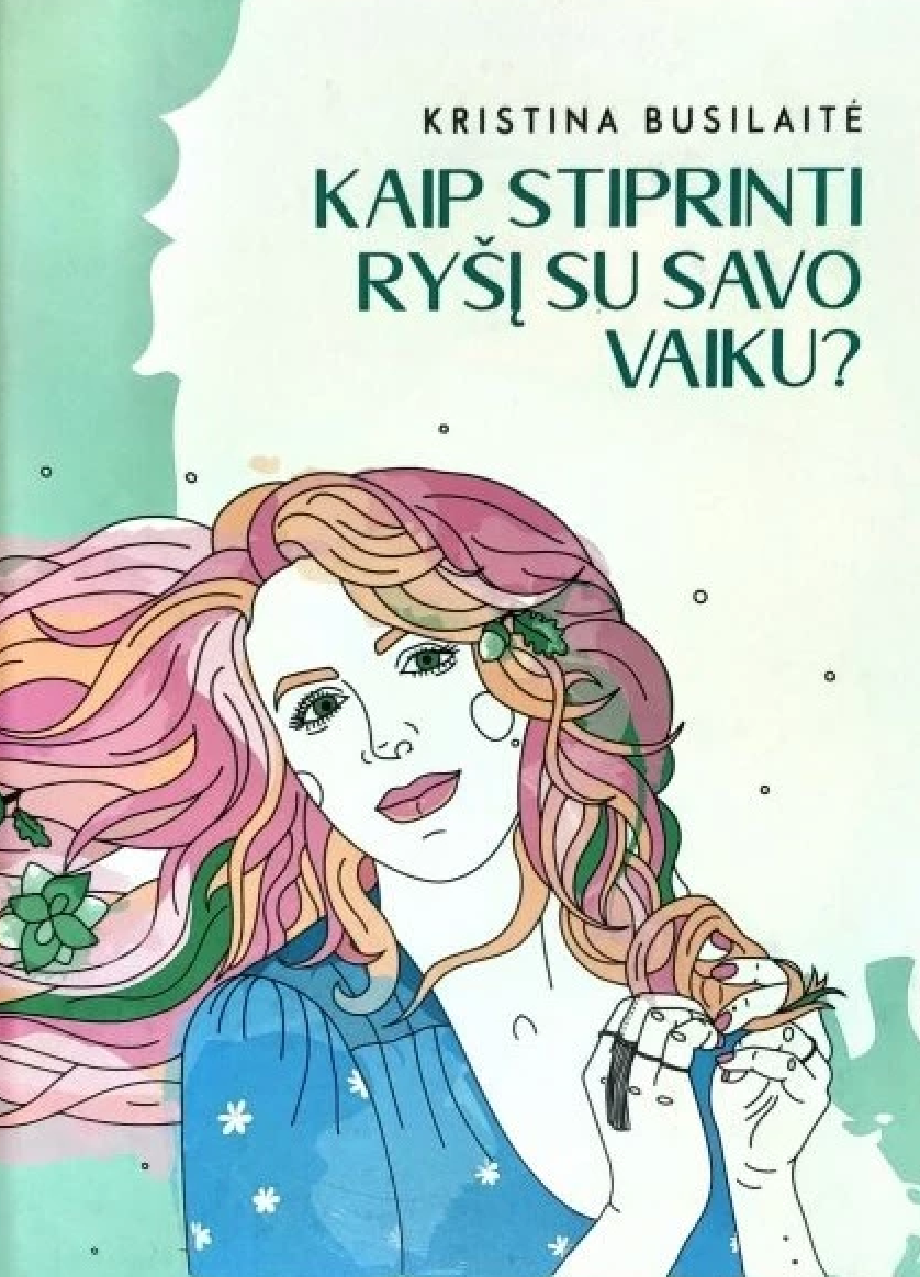 Kaip stiprinti ryšį su savo vaiku?