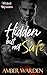 Hidden But Not Safe (Wicked...