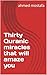 Thirty Quranic miracles tha...