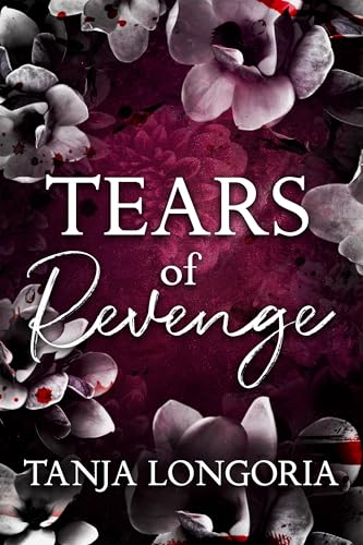 Tears of Revenge (Kindle Edition)