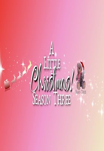 Zachy (A Little Christmas Season Three)