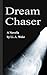 Dream Chaser