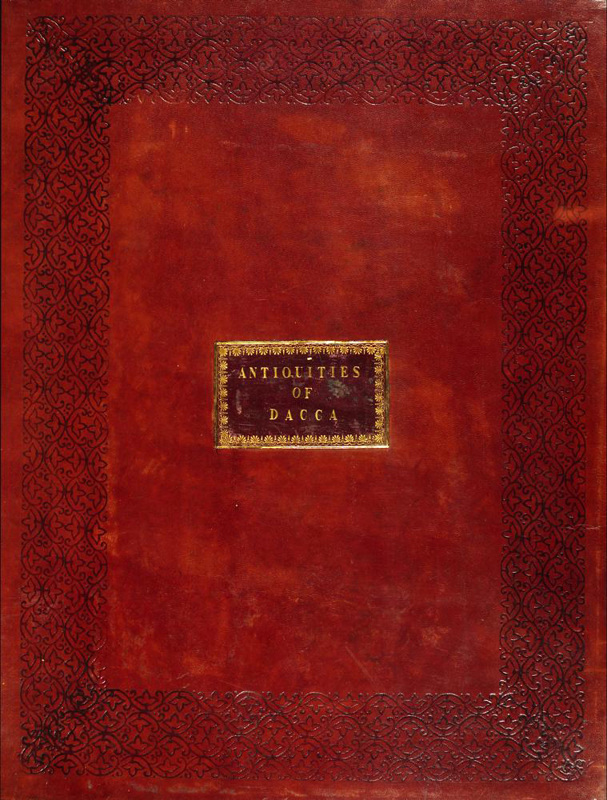 Antiquities of Dacca (Hardcover)