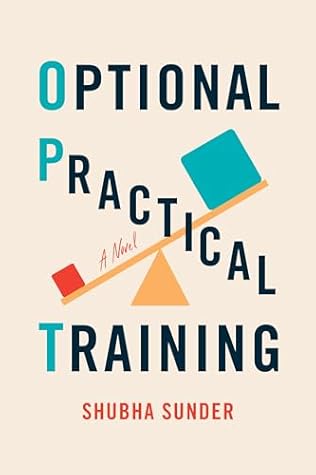Optional Practical Training: A Novel