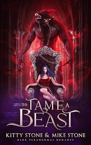 To Tame a Beast: Dark Paranormal Romance (German Edition)