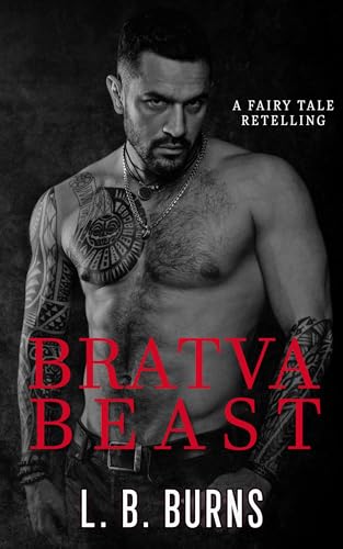 Bratva Beast: A Dark Bratva Novella (Kindle Edition)