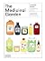 The Medicinal Garden: Treat, feed and soothe straight from your garden /anglais