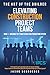 Elevating Construction Project Teams: Building The Team to Run Your Production System (The Art of the Builder Book 13)