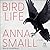 Bird Life: A Novel