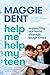 Help Me Help My Teen: Suppo...